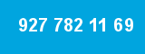 927 782 11 69 927 782 11 69